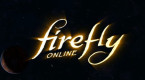 Firefly Online Geliyor!